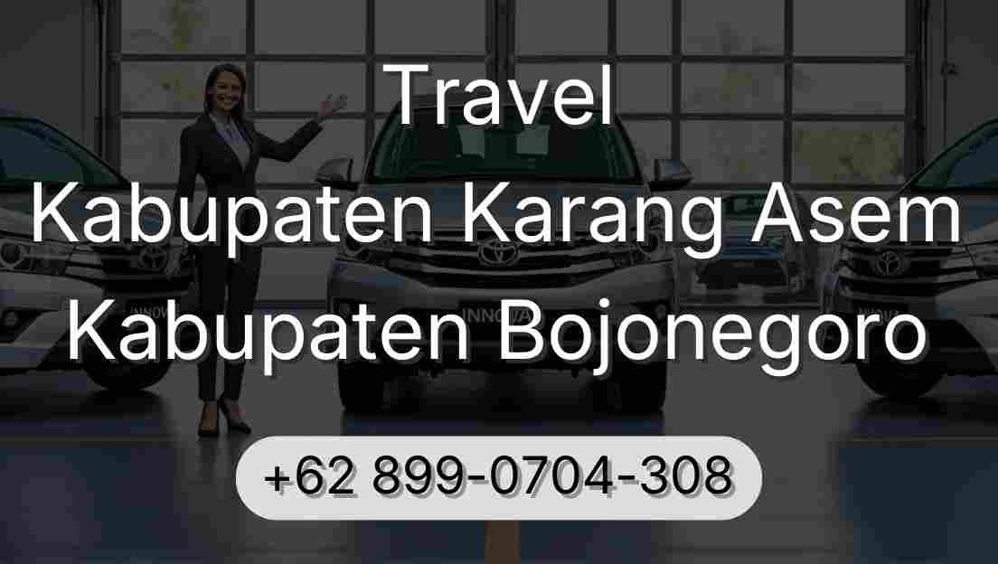 Travel Kabupaten Karang Asem Kabupaten Bojonegoro