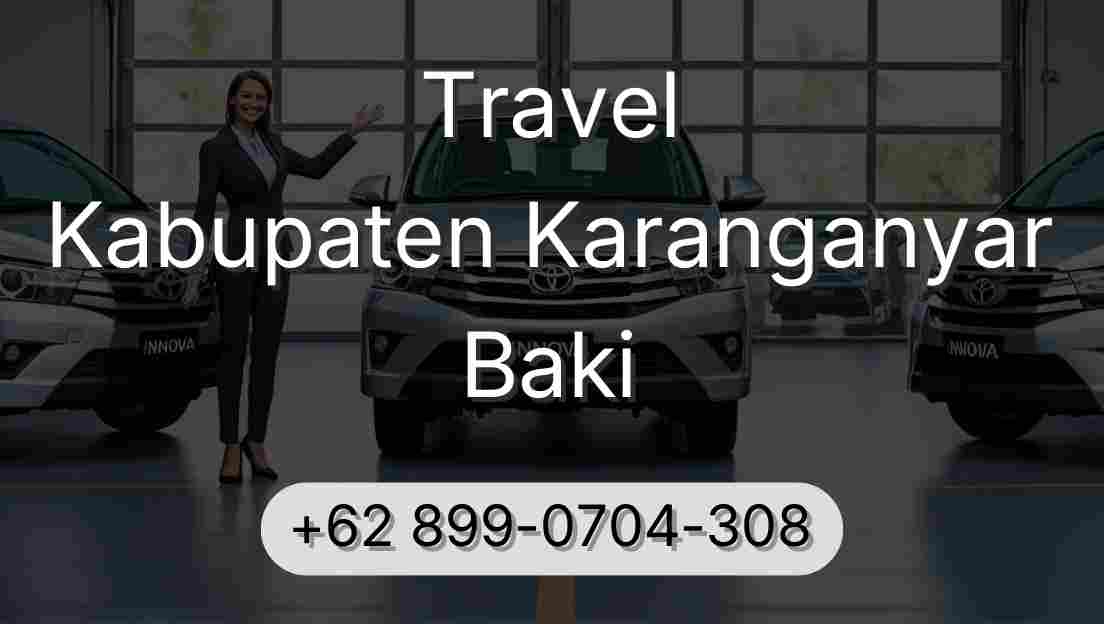 Travel Kabupaten Karanganyar Baki
