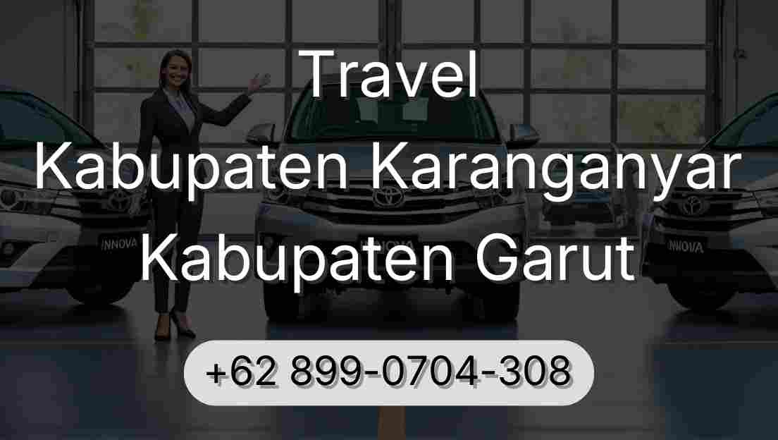 Travel Kabupaten Karanganyar Kabupaten Garut