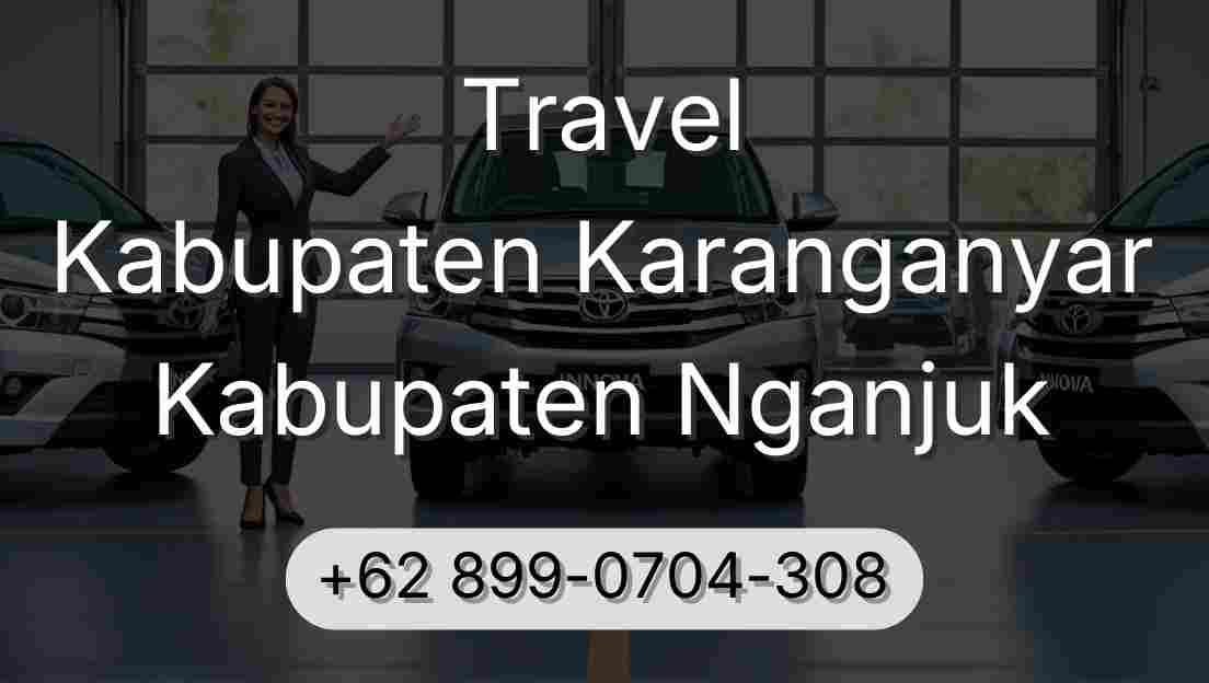 Travel Kabupaten Karanganyar Kabupaten Nganjuk