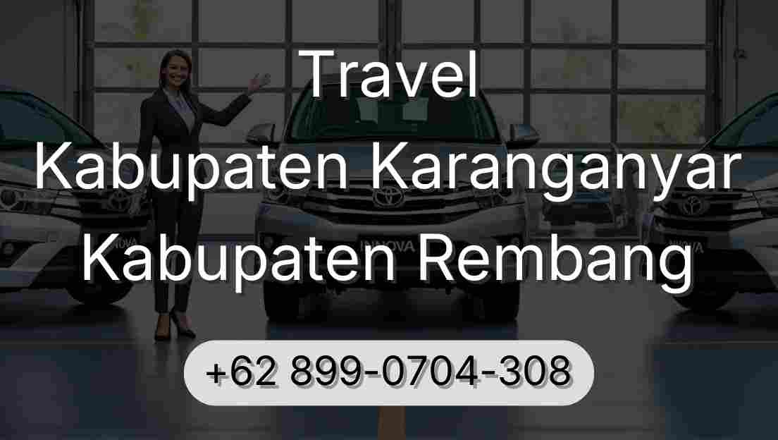 Travel Kabupaten Karanganyar Kabupaten Rembang
