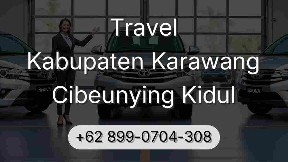 Travel Kabupaten Karawang Cibeunying Kidul