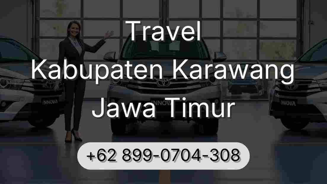 Travel Kabupaten Karawang Jawa Timur