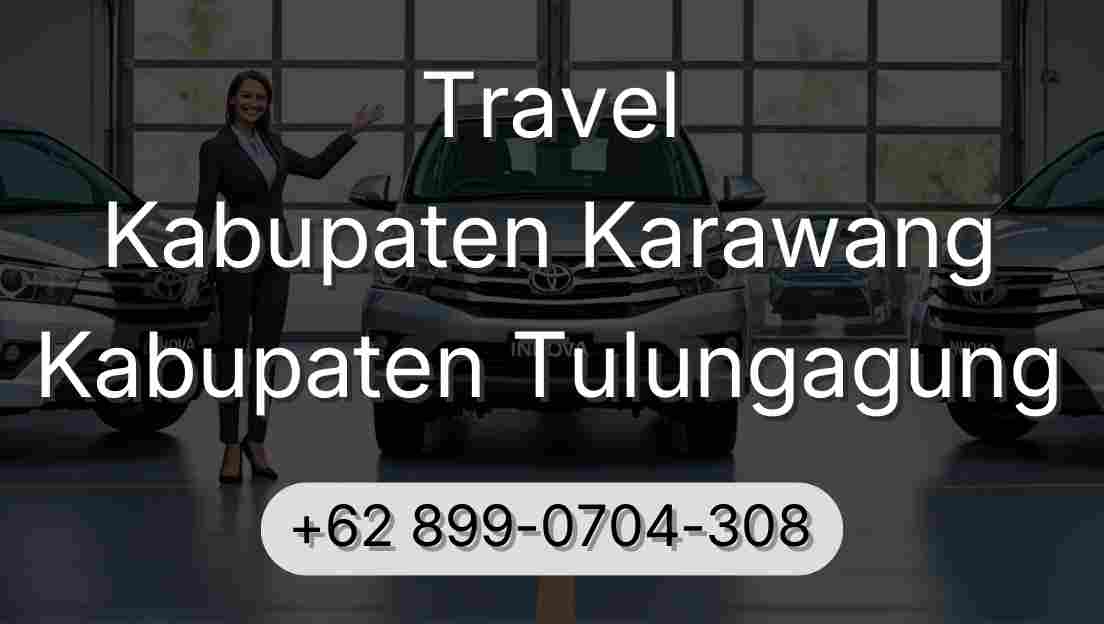 Travel Kabupaten Karawang Kabupaten Tulungagung