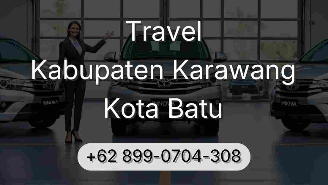 Travel Kabupaten Karawang Kota Batu