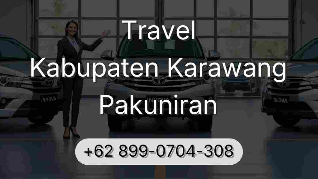 Travel Kabupaten Karawang Pakuniran