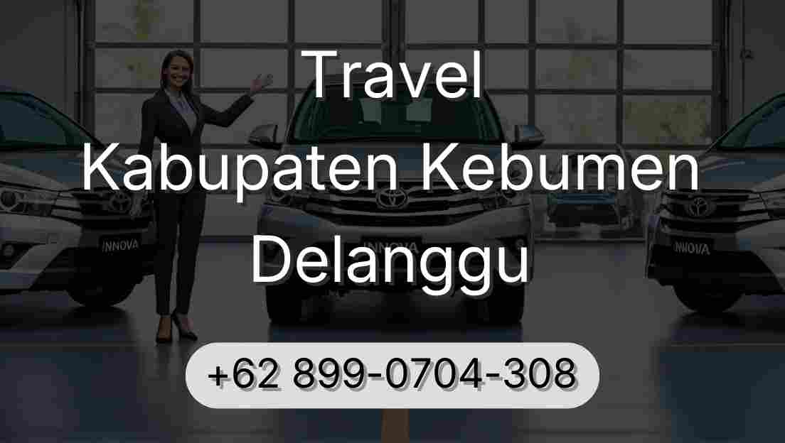 Travel Kabupaten Kebumen Delanggu