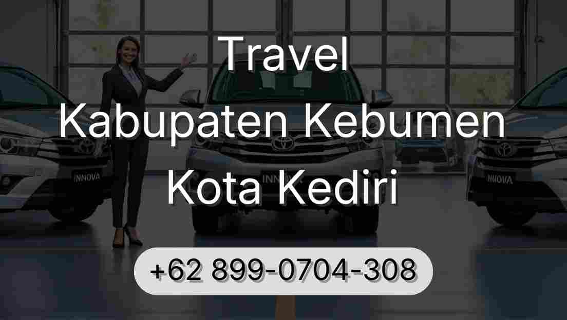 Travel Kabupaten Kebumen Kota Kediri