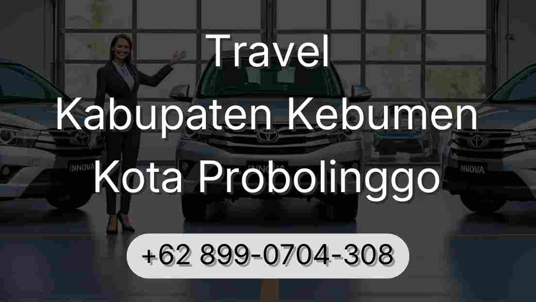Travel Kabupaten Kebumen Kota Probolinggo