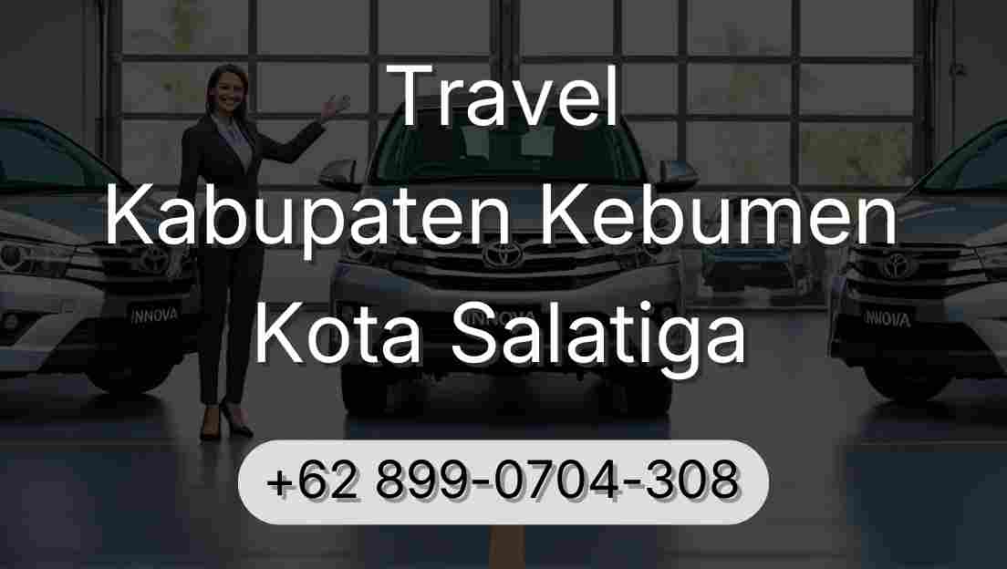 Travel Kabupaten Kebumen Kota Salatiga