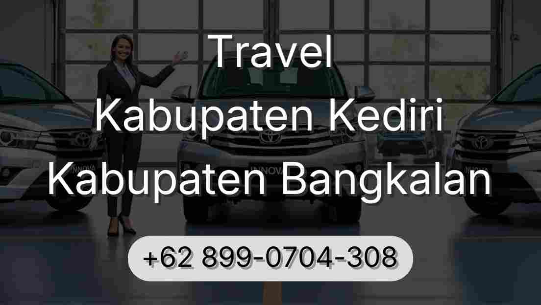 Travel Kabupaten Kediri Kabupaten Bangkalan