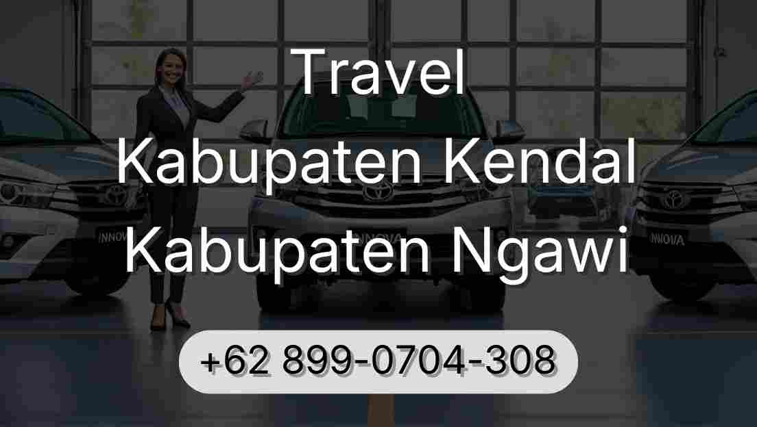 Travel Kabupaten Kendal Kabupaten Ngawi