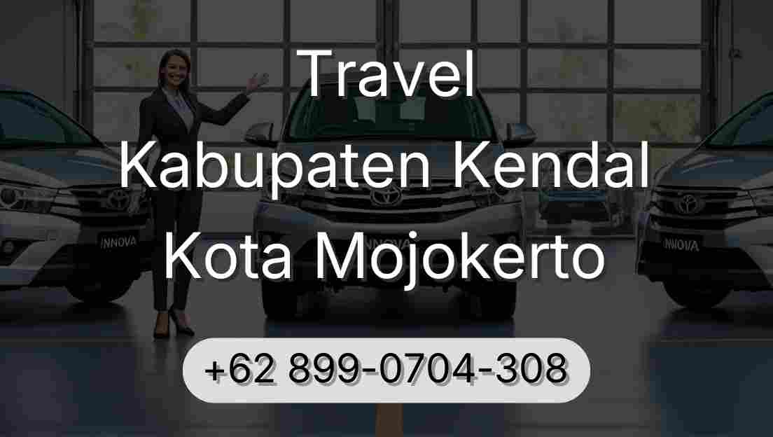 Travel Kabupaten Kendal Kota Mojokerto