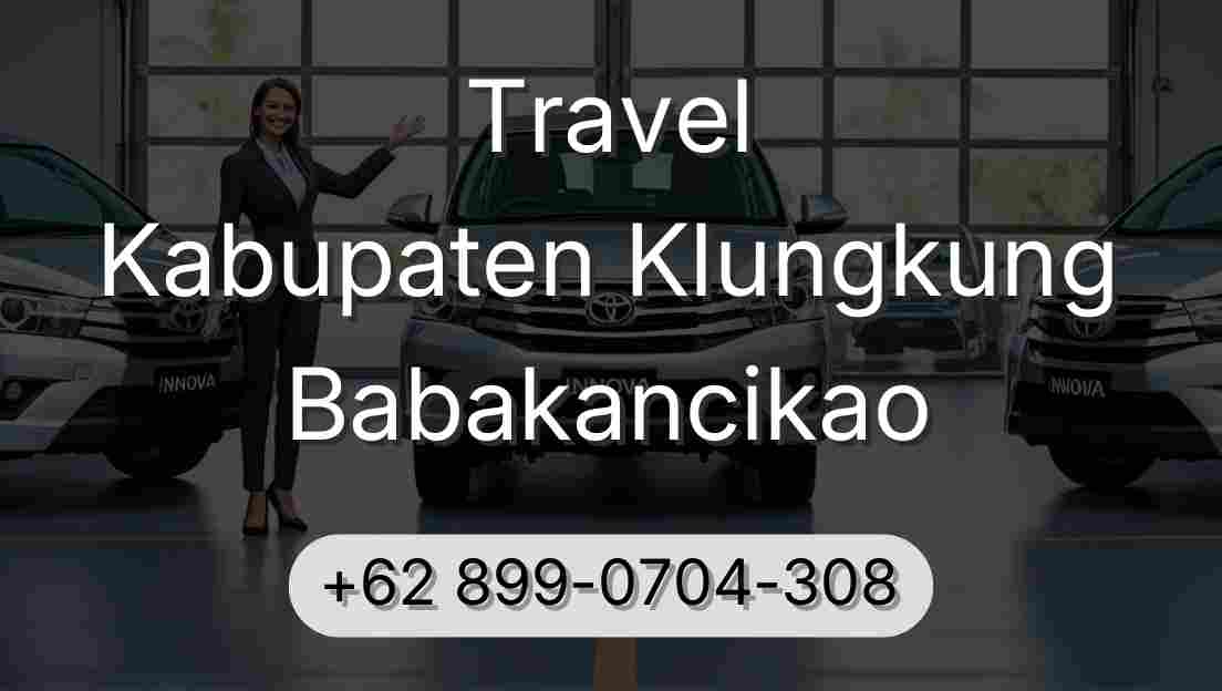 Travel Kabupaten Klungkung Babakancikao