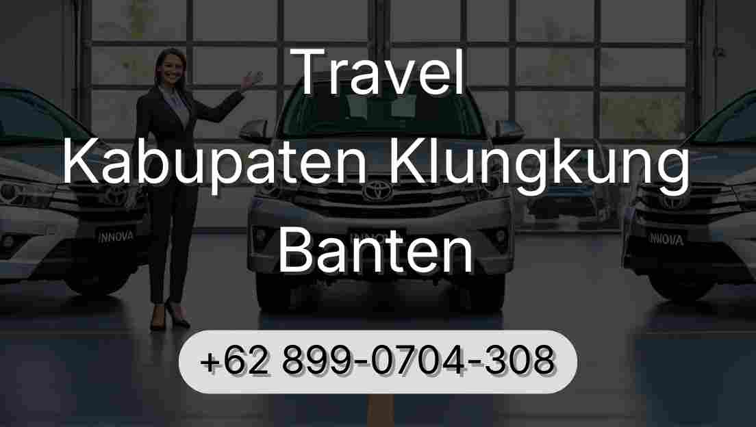 Travel Kabupaten Klungkung Banten