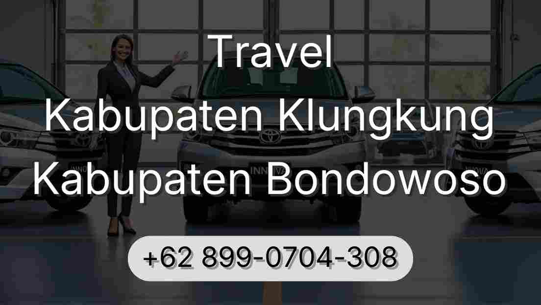 Travel Kabupaten Klungkung Kabupaten Bondowoso