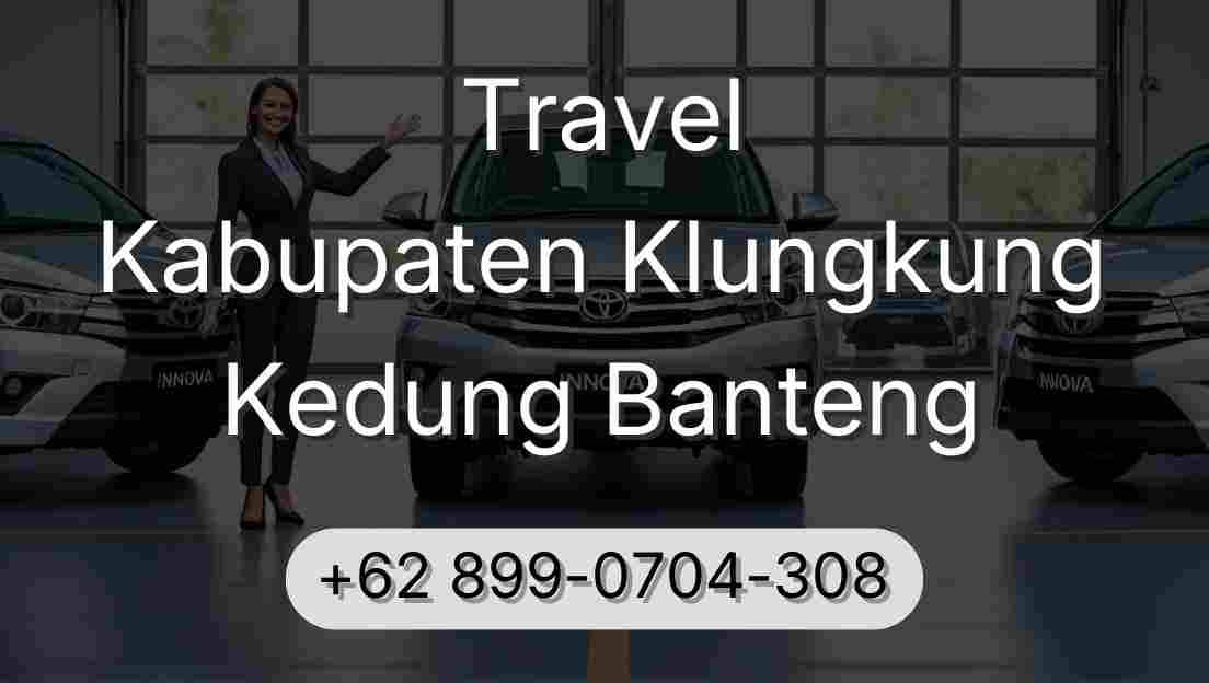 Travel Kabupaten Klungkung Kedung Banteng