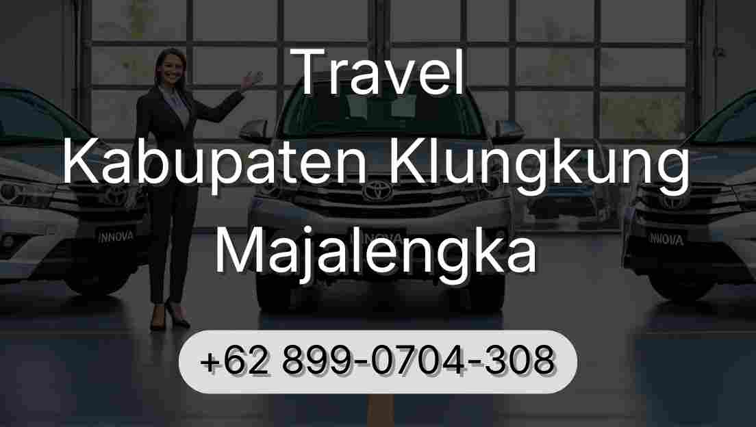 Travel Kabupaten Klungkung Majalengka