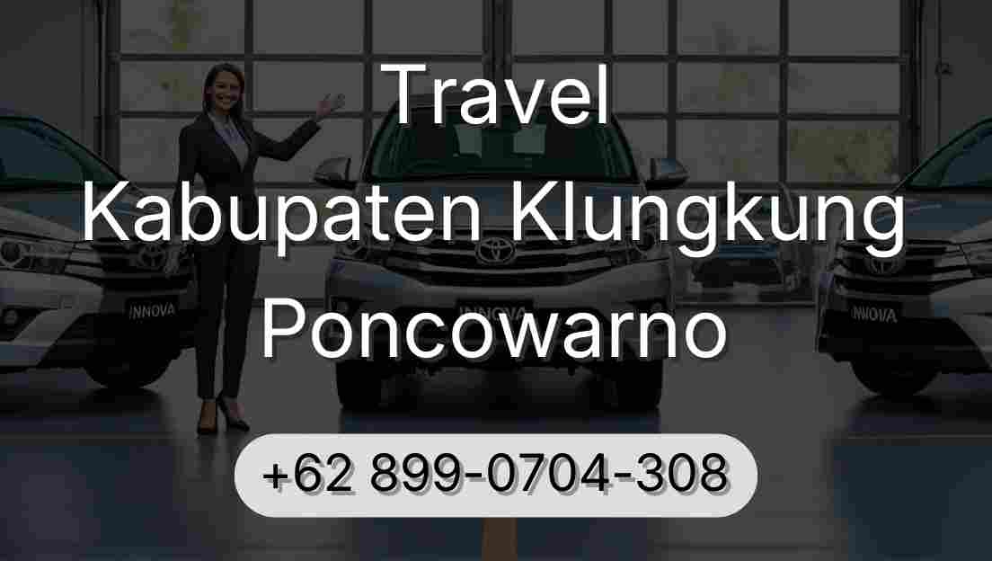 Travel Kabupaten Klungkung Poncowarno