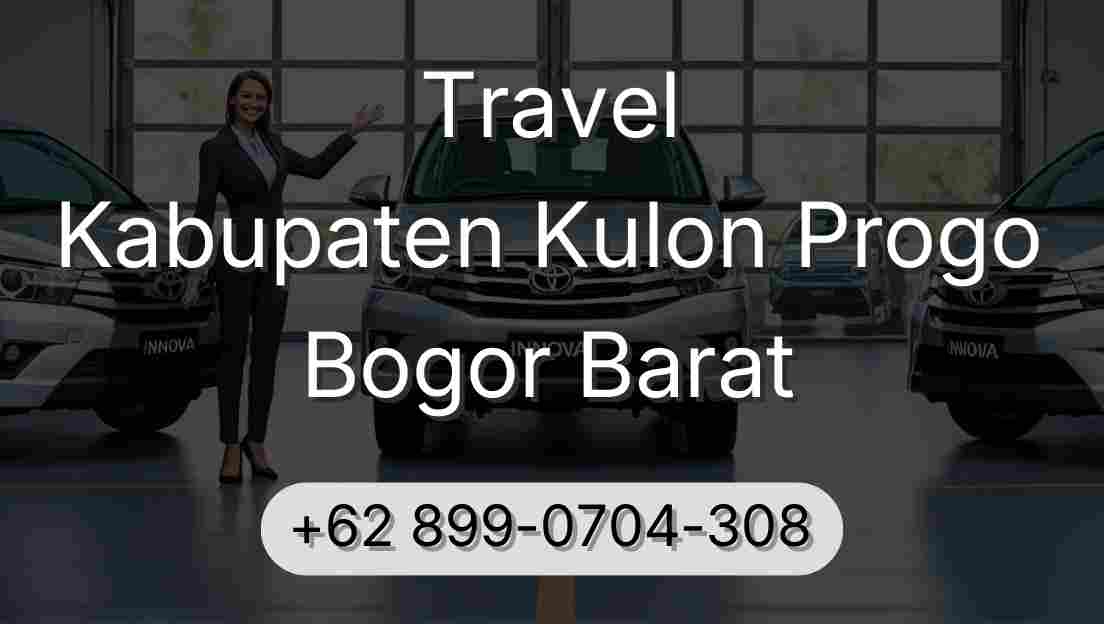 Travel Kabupaten Kulon Progo Bogor Barat