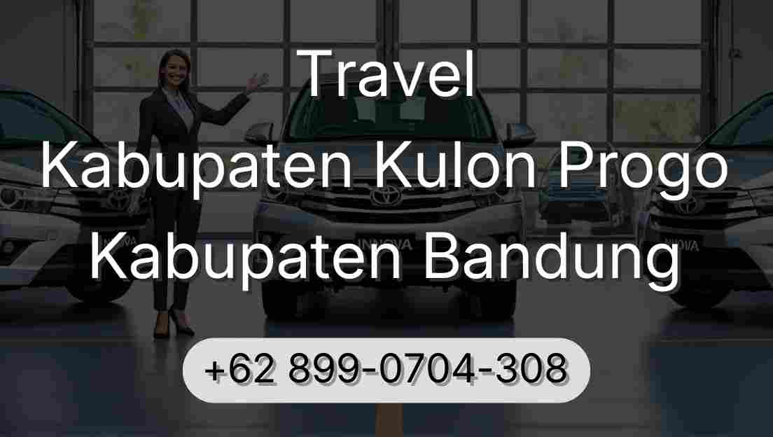 Travel Kabupaten Kulon Progo Kabupaten Bandung