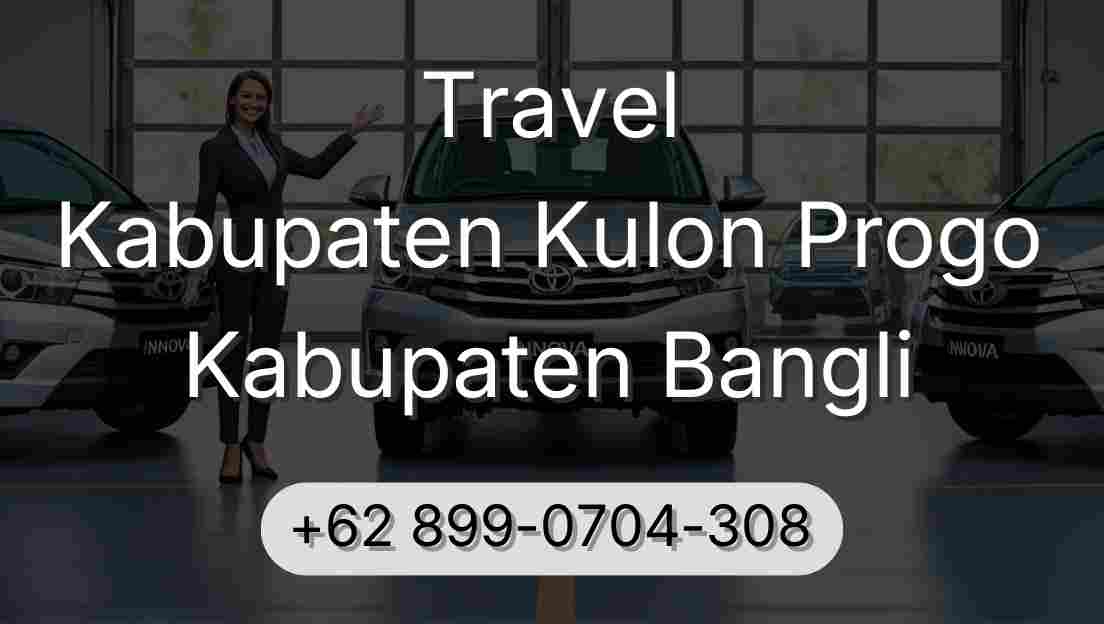 Travel Kabupaten Kulon Progo Kabupaten Bangli