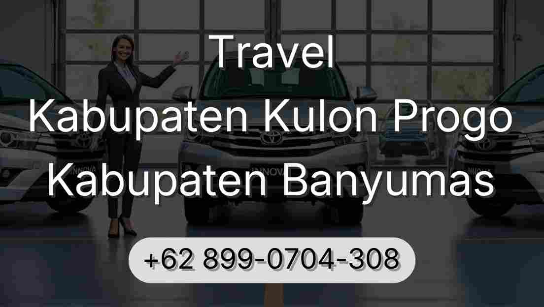 Travel Kabupaten Kulon Progo Kabupaten Banyumas