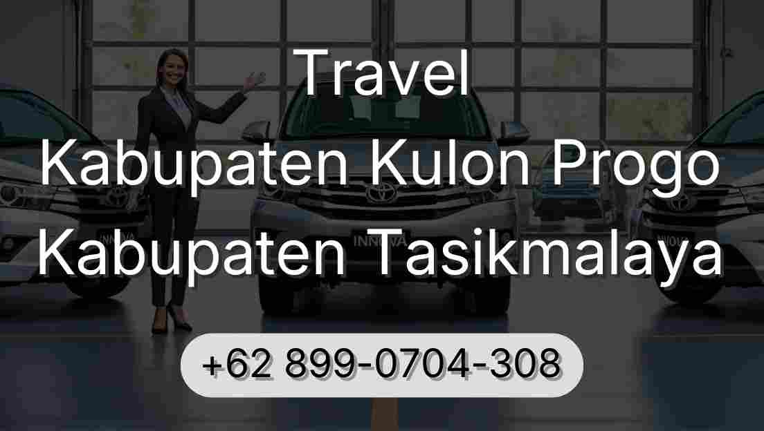 Travel Kabupaten Kulon Progo Kabupaten Tasikmalaya