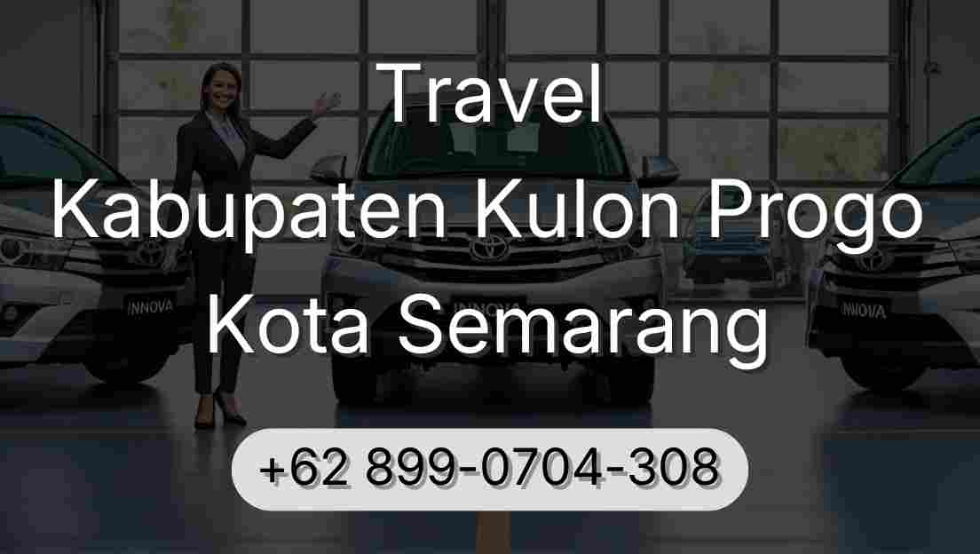 Travel Kabupaten Kulon Progo Kota Semarang