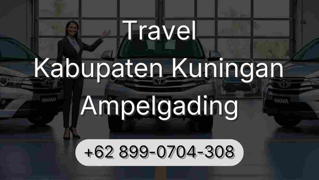 Travel Kabupaten Kuningan Ampelgading
