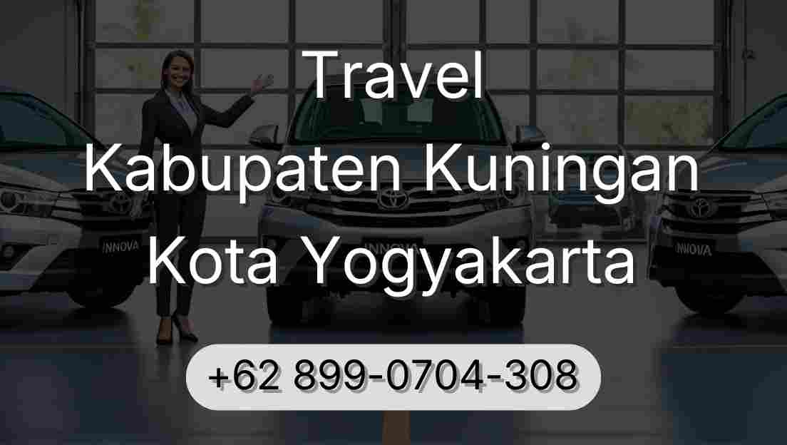 Travel Kabupaten Kuningan Kota Yogyakarta