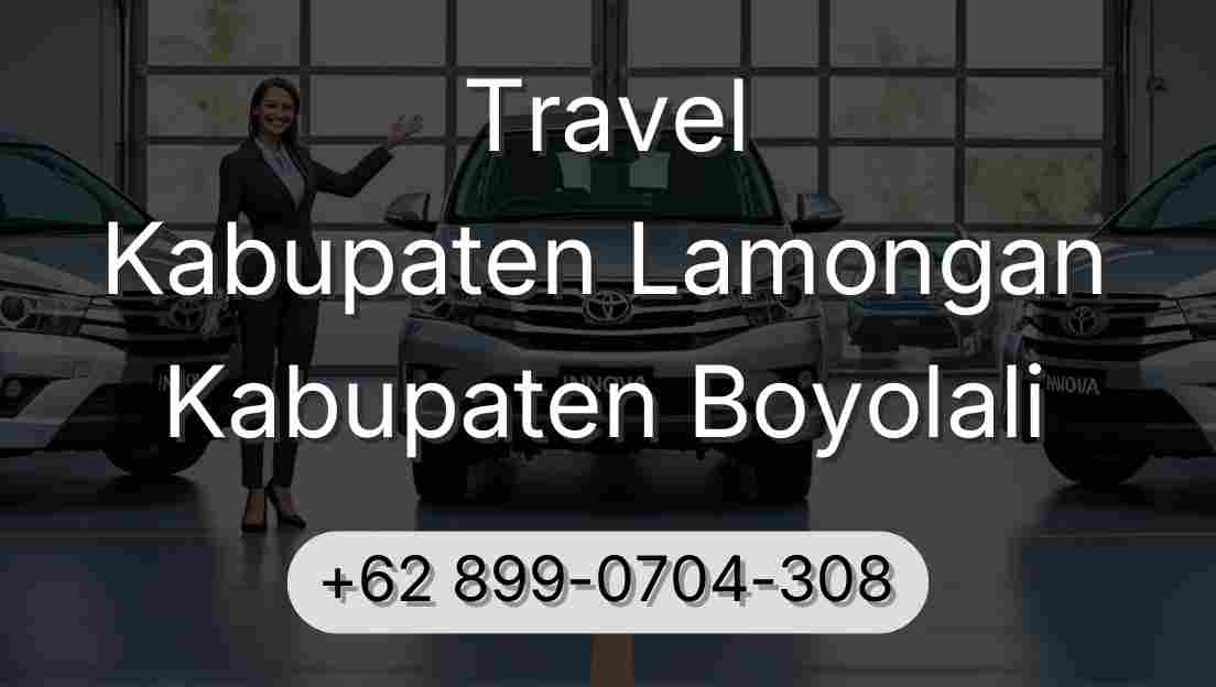 Travel Kabupaten Lamongan Kabupaten Boyolali