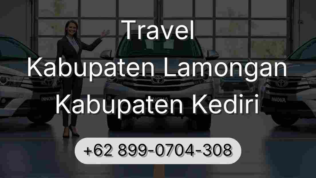 Travel Kabupaten Lamongan Kabupaten Kediri
