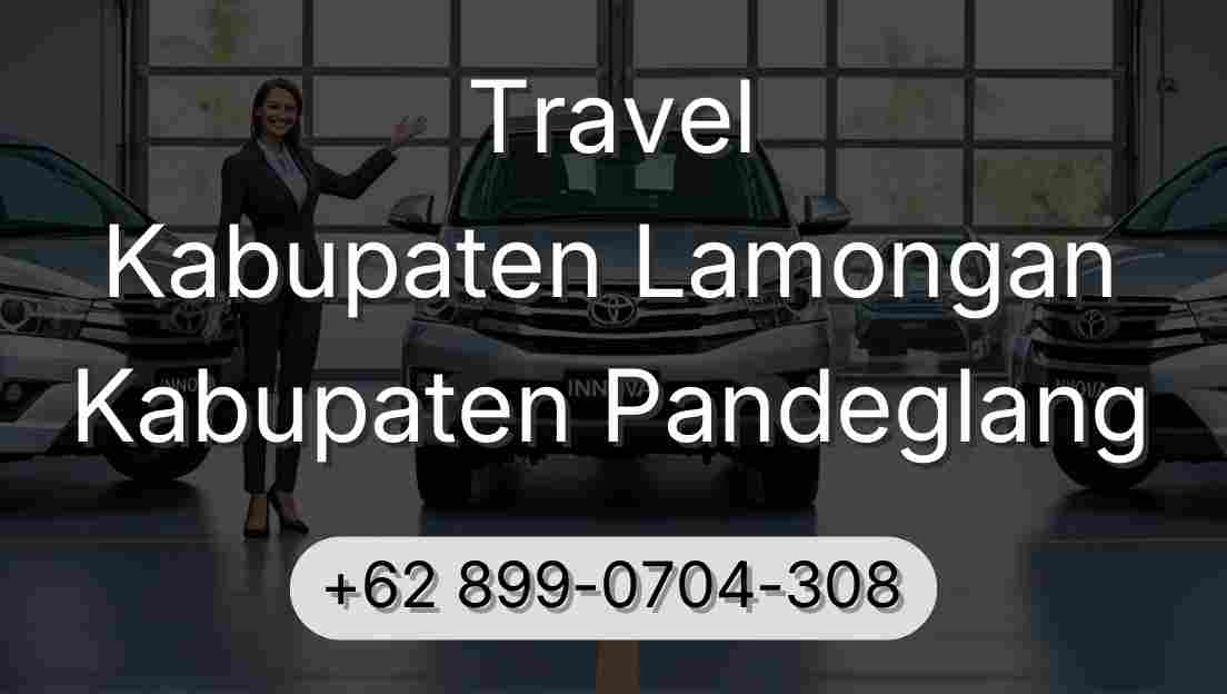 Travel Kabupaten Lamongan Kabupaten Pandeglang