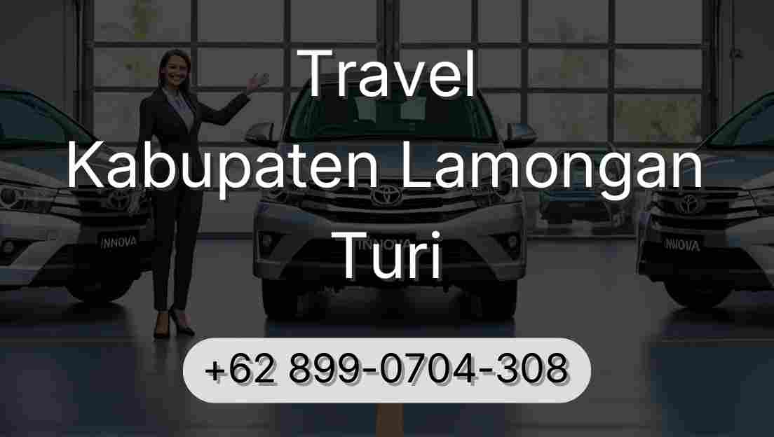 Travel Kabupaten Lamongan Turi