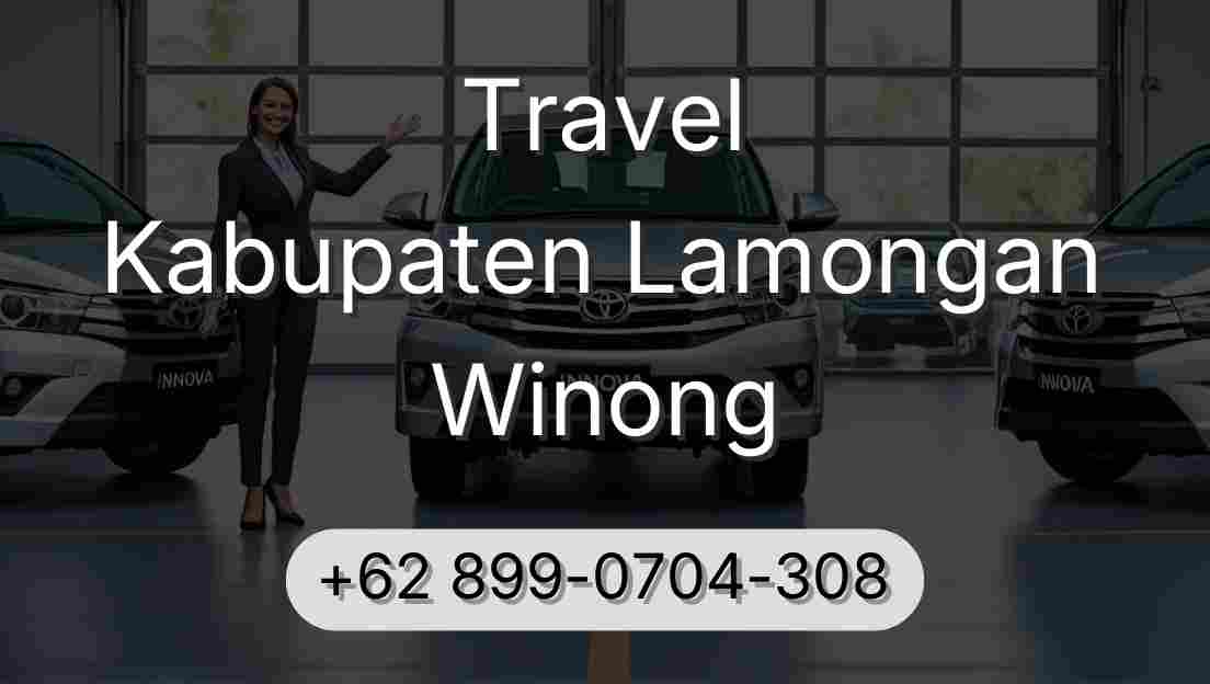 Travel Kabupaten Lamongan Winong