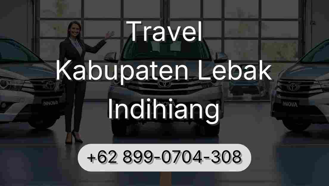 Travel Kabupaten Lebak Indihiang
