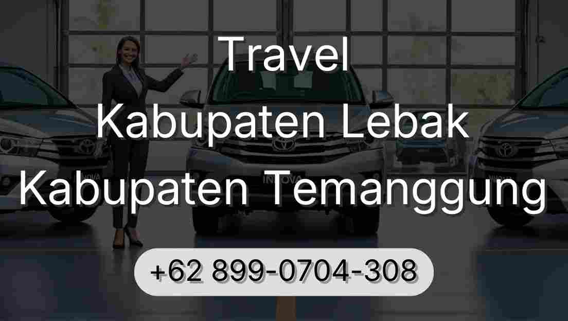 Travel Kabupaten Lebak Kabupaten Temanggung