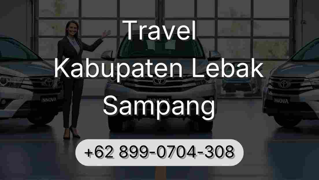 Travel Kabupaten Lebak Sampang