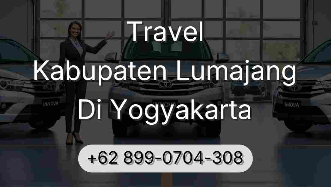 Travel Kabupaten Lumajang Di Yogyakarta