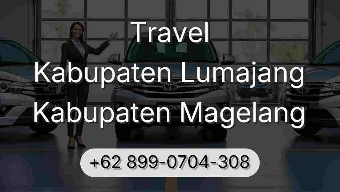 Travel Kabupaten Lumajang Kabupaten Magelang