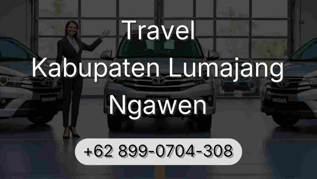 Travel Kabupaten Lumajang Ngawen