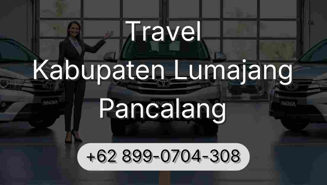 Travel Kabupaten Lumajang Pancalang