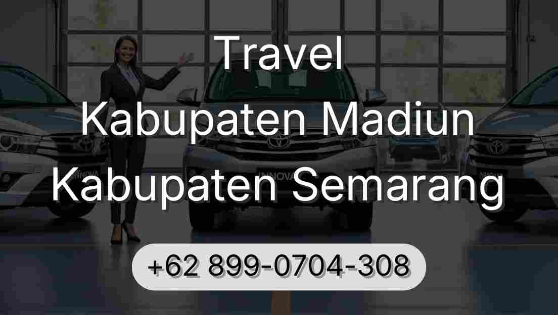 Travel Kabupaten Madiun Kabupaten Semarang