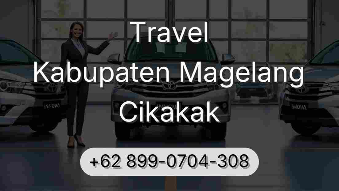 Travel Kabupaten Magelang Cikakak