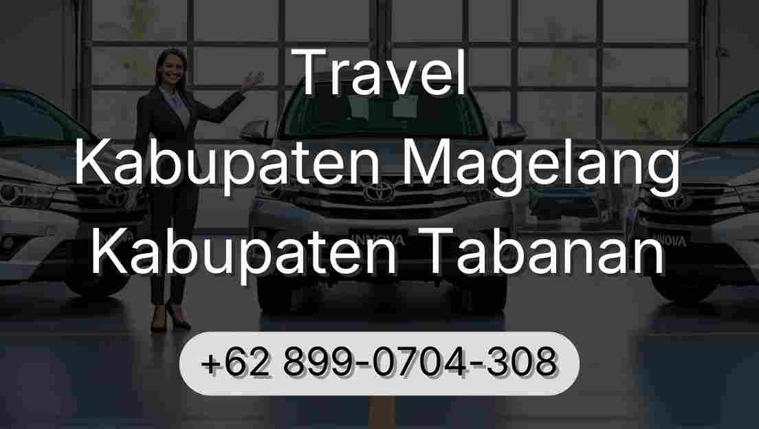 Travel Kabupaten Magelang Kabupaten Tabanan