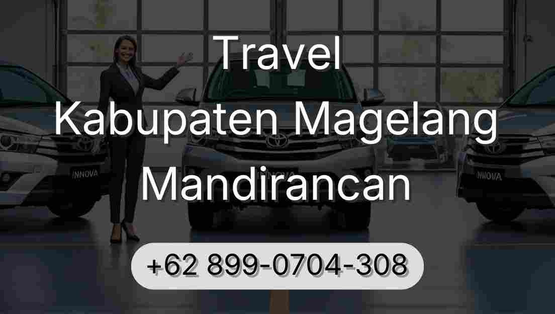 Travel Kabupaten Magelang Mandirancan