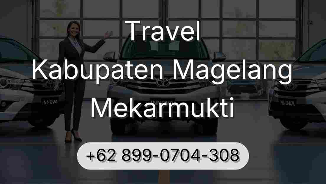 Travel Kabupaten Magelang Mekarmukti