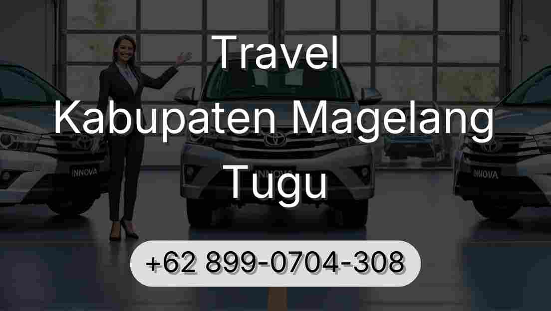 Travel Kabupaten Magelang Tugu