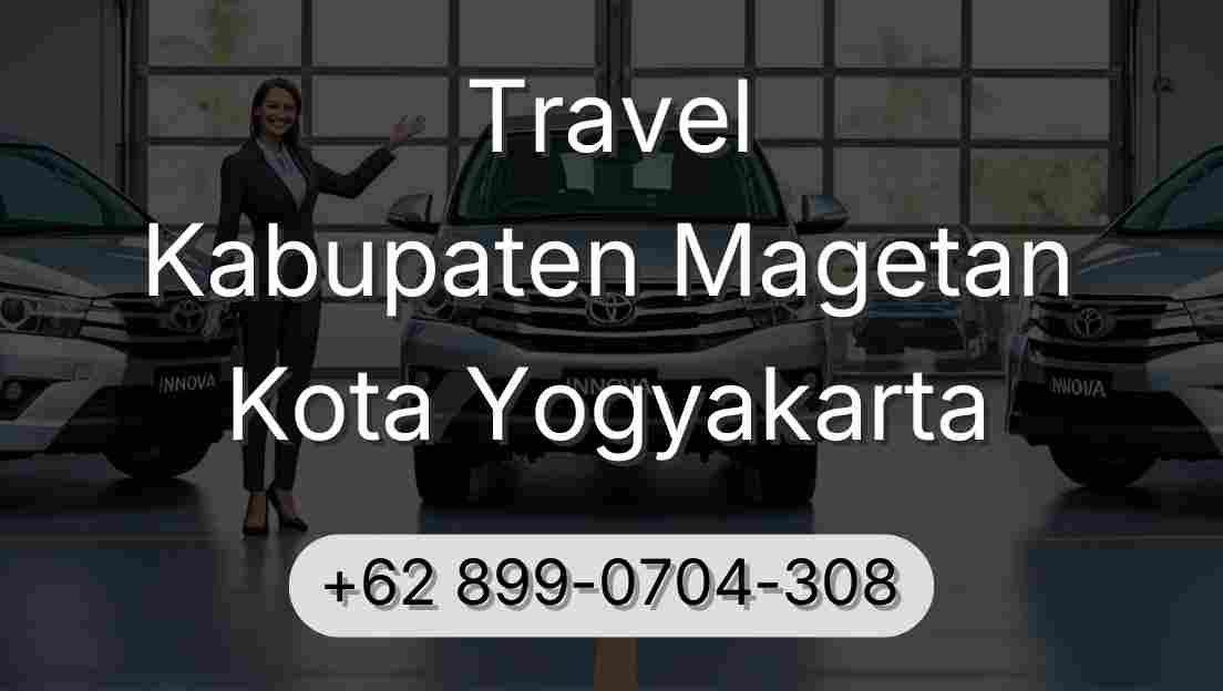 Travel Kabupaten Magetan Kota Yogyakarta
